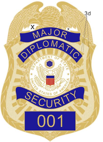 Metal Badge ( Major - Diplomatic Security 001)